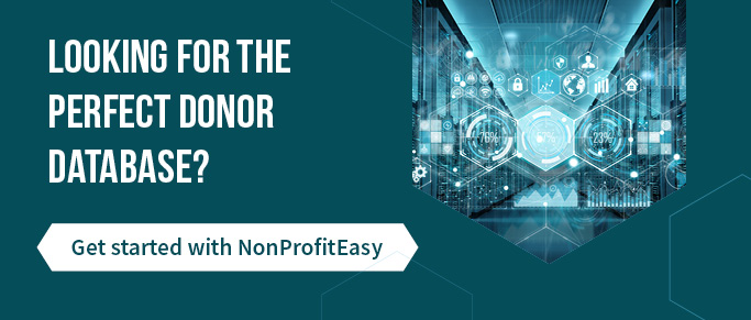 Get started with NonProfitEasy to find the perfect donor database for your organization