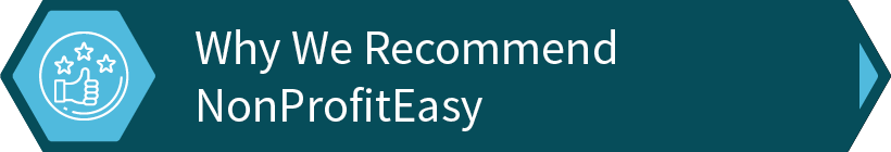 Find out more about NonProfitEasy and why we recommend it.