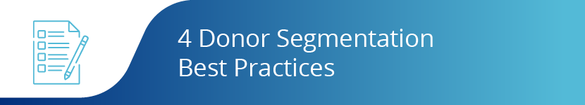 4 Donor Segmentation Best Practices